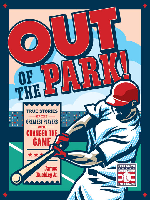 Title details for Out of the Park! by James Buckley Jr. - Available